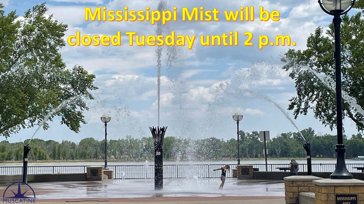 The Mississippi Mist at Riverside Park will be closed to the public part of the day on Tuesday, June 27, for maintenance. The fountain should be turned back on at approximately 2 p.m. We apologize for the inconvenience and thank you for your patience.