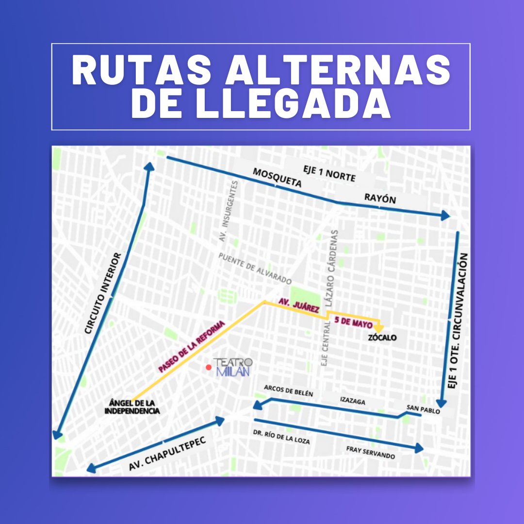 Si hoy nos acompañarás en alguna de las funciones que tendremos aquí en el Foro Lucerna y Teatro Milán, te recomendamos estas rutas alternas de llegada.

Considera también posibles cierres de estaciones aledañas, tanto de Metro como Metrobús.