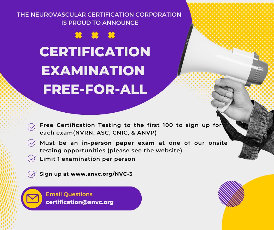 NVC3Stroke's tweet photo. "Calling all aspiring neurovascular professionals! We're offering a FREE certification test to the first 100 participants who take a paper exam in-person. For more info, visit https://t.co/lDQ5bl2RnW.  Act fast and grab your spot now! #NVC3 #FreeCertification" https://t.co/VMIS2j0ZeK