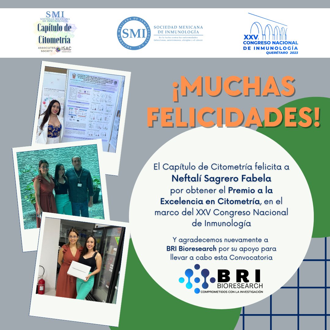 🎉🔬El #CapítuloCitometría felicita a Neftalí Sagrero Fabela por el Premio a la Excelencia en Citometría en el #InmunoCongreso 🥳📚 

Gracias a #BRIBioresearch por su apoyo en esta Convocatoria. Juntos, brillamos en la citometría 💫💼 

#CitometriaSMI #SMInmunología