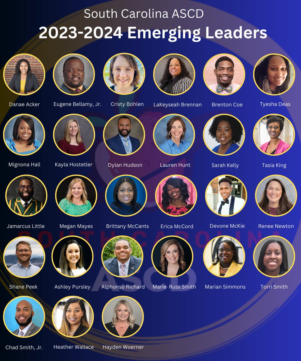 South Carolina ASCD is excited to announce the Emerging Leaders Class of 2023-2024. Please join us in congratulating these educators for this outstanding accomplishment! Read more bit.ly/3NkjoWh #loveSCschools #scascdEL