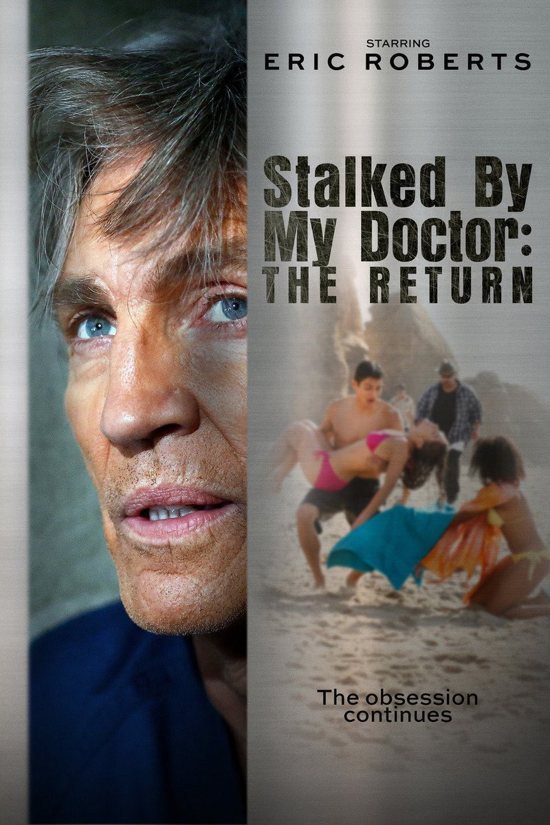 The 2nd movie in the #StalkedByMyDoctor movies. These movies are wild! Eric Roberts is the man. #LifetimeMovies