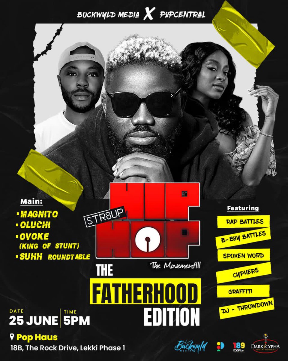 Rapkulture's tweet image. 🚨⚡️ This Sunday! Make sure you pull up to #Str8Up HipHop event

Star performances, Battle Rap, B-Boys, DJ throw down, Cyphers and more! Cash prizes 🤑

Headline act is the super sleek @magnitofreshout 🚀
And your host is superstar OAP and HipHop Connoisseur @raezywinston ⚡️⚡️