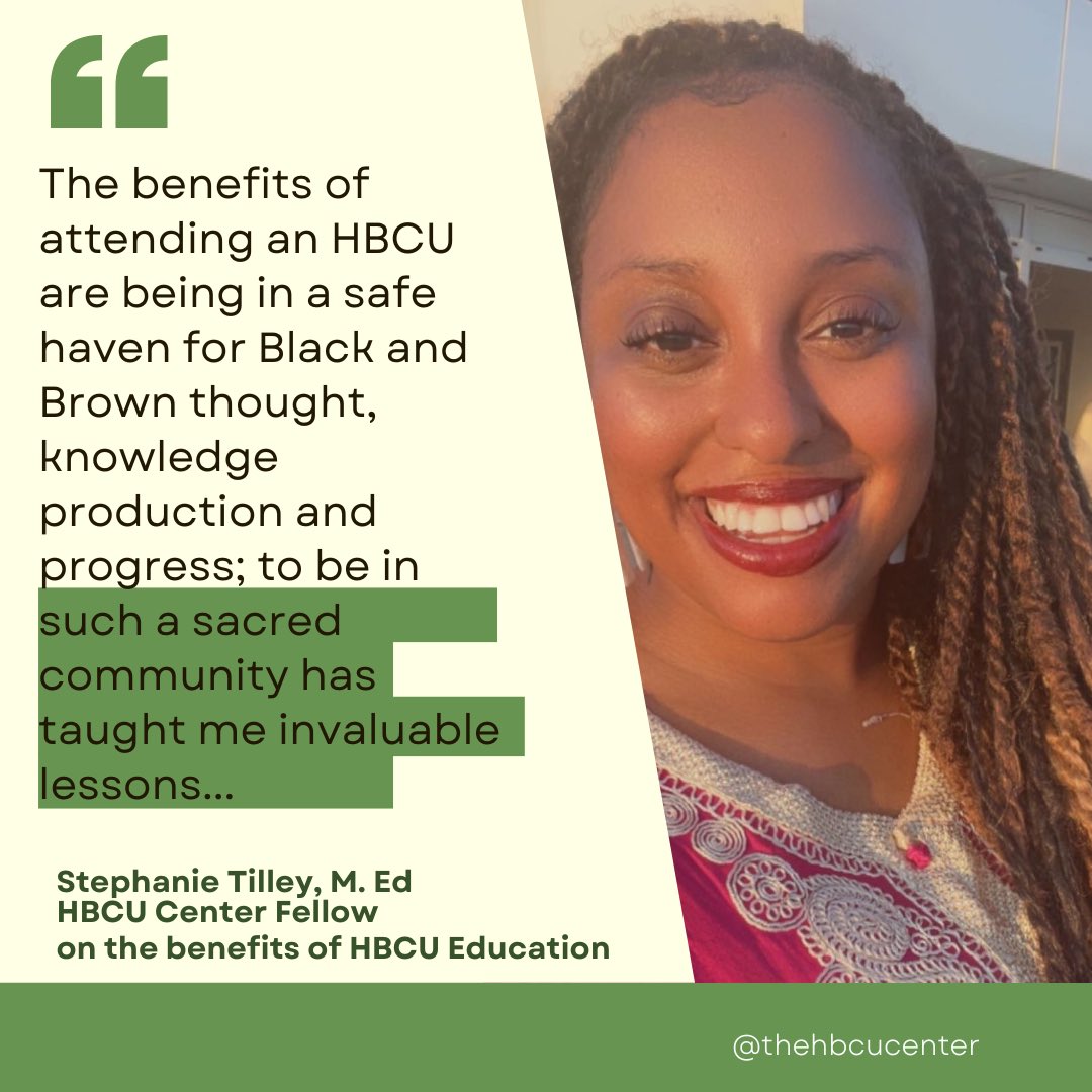 Stephanie D. Tilley, HBCU Center Fellow share the benefits of Historical Black Colleges and Universities. 
#HBCUsMatter #HBCUResearch
