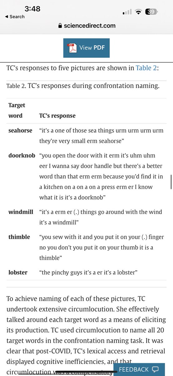 This paper about the impact of #longCovid on language & cognitive function is frankly devastating. 

A couple examples of how affected individuals fared when confronted with photos of objects & asked to name them. Lots of struggling & pauses. #MedTwitter sciencedirect.com/science/articl…