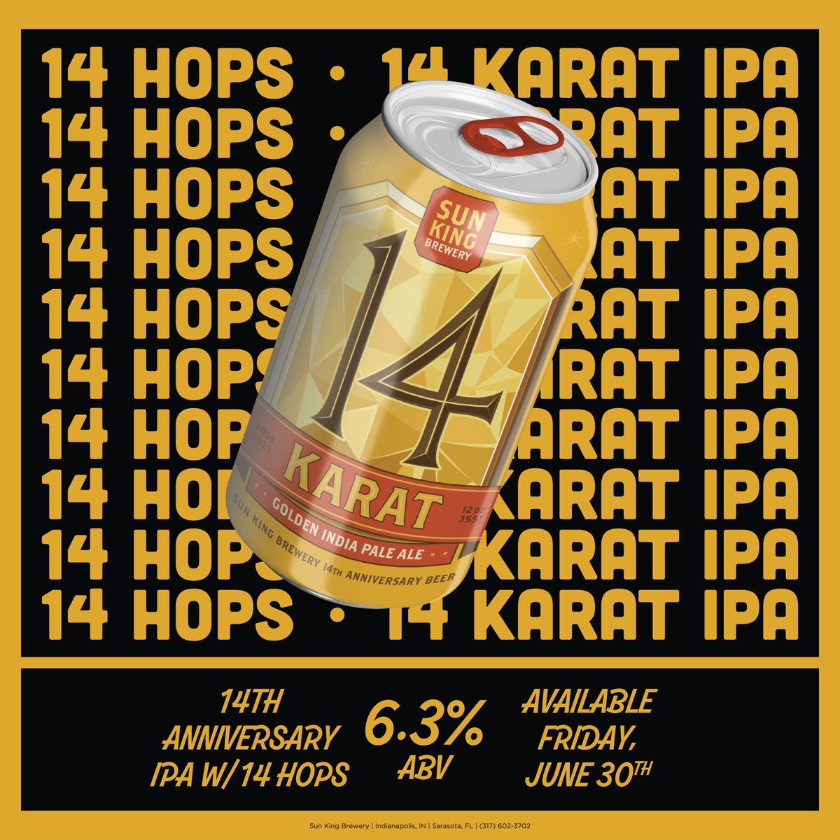 SunKingBrewing's tweet photo. ππ» Cheers to 14 years of #FreshLocalBeer! To celebrate our 14th anniversary has brewed 14 Karat Gold IPA. ππ Available starting June 30th! π»πRaise a pint with us and let's toast to another year of delicious, golden goodness! βοΈππΊ
#sunkingbrewery #beerrelease #IPA https://t.co/ysIGEhwytb