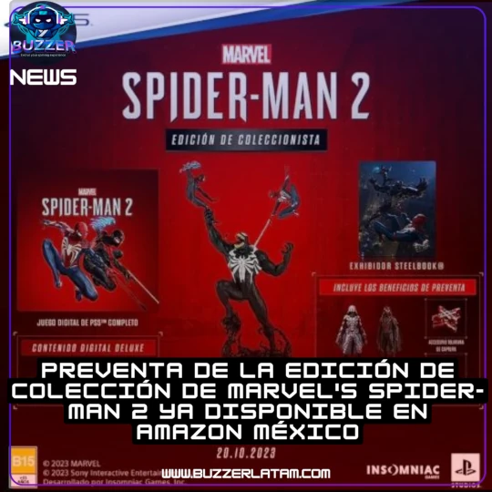 Preventa de la edición de colección de Marvel’s Spider Man 2 ya disponible en Amazon México

Si te gusto comparte y síguenos, puedes ver más de esta y otras noticias en el link en nuestra BIO!👉go.buzzerlatam.com/qhXSVL
#buzzerlatam #videojuegos #gaming #marvel #spiderman2