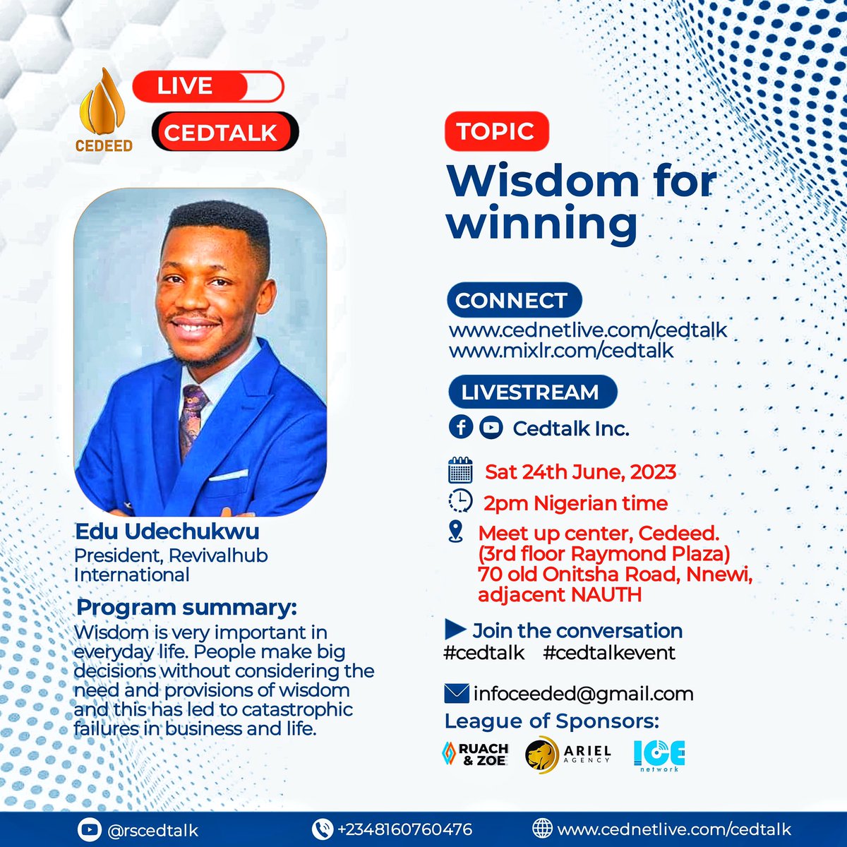 cedtvofficial's tweet photo. Join us for an explosive session tomorrow by 2pm with Apostle Edu Udechukwu on the wisdom for winning @NnewiCity @MoghaluKingsley @lota_nna @NnewiConnect #cedtalk #cedtalkevent #cedtalknnewi https://t.co/4wSIq6GNOy