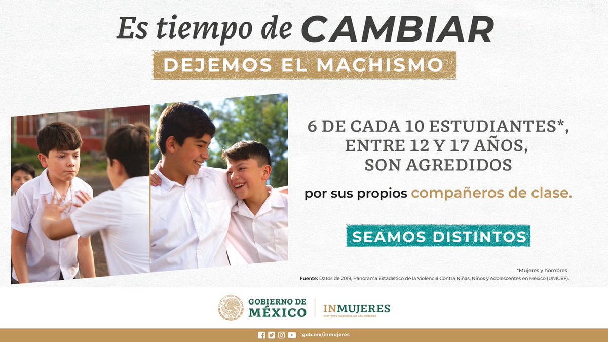 6 de cada 10 estudiantes*, entre 12 y 17 años, son agredidos por sus propios compañeros de clase.
#EsTiempoDeCambiar
#SeamosDistintos