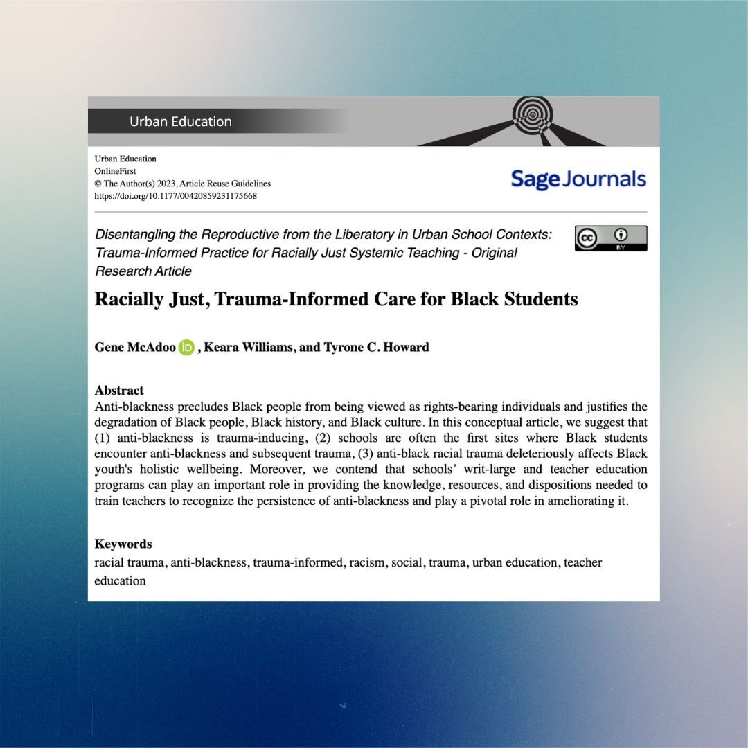 Checkout @Keara_Williams_ @TyroneCHoward and I’s new article in Urban Ed!We outline how anti-blackness inflicts racial trauma on Black youth and make recommendations for how teachers and teacher educators can mitigate/disrupt these deleterious consequences journals.sagepub.com/doi/10.1177/00…