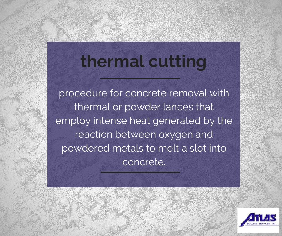 Thermal cutting is traditionally performed with a thermal lance generating heat by reacting with oxygen and powdered metals.

#AtlasTerm #MasonryRestoration #StructuralRepair #HistoricRestoration #ConcreteRestoration #TerraCottaRestoration