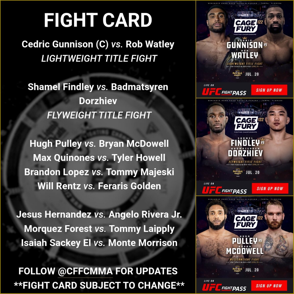 BigMarcel24's tweet photo. #CFFC122 announced for July 20th at the Seminole Hard Rock Hotel &amp; Casino Tampa in Tampa, Florida.

Titlefights

LW 🏆
- Cedric Gunnison vs. Rob Watley

FLYW 🏆
- Shamel Findley vs. Badmatsyren Dorzhiev

More fights ⬇️⬇️ https://t.co/ZNfiOvF6aT