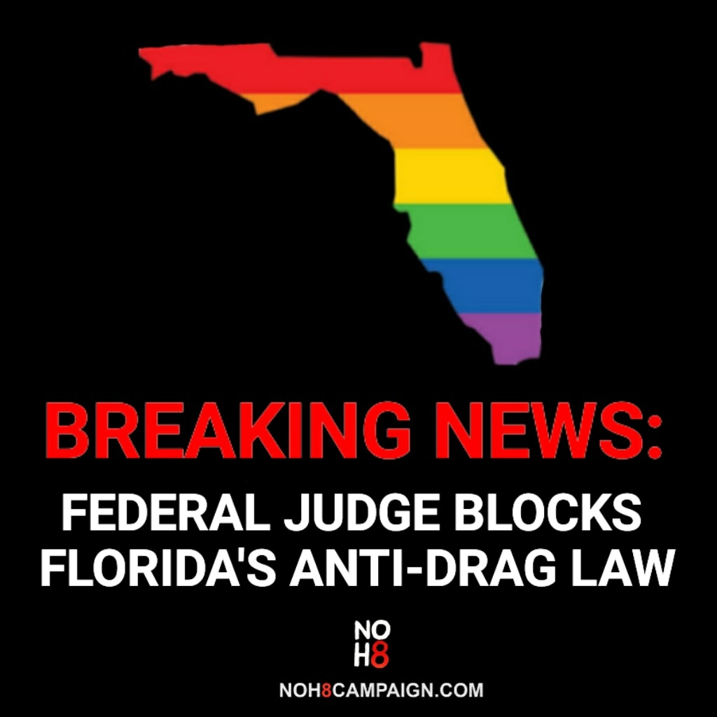 BREAKING: Federal judge blocks #Florida's anti-drag law #NOH8