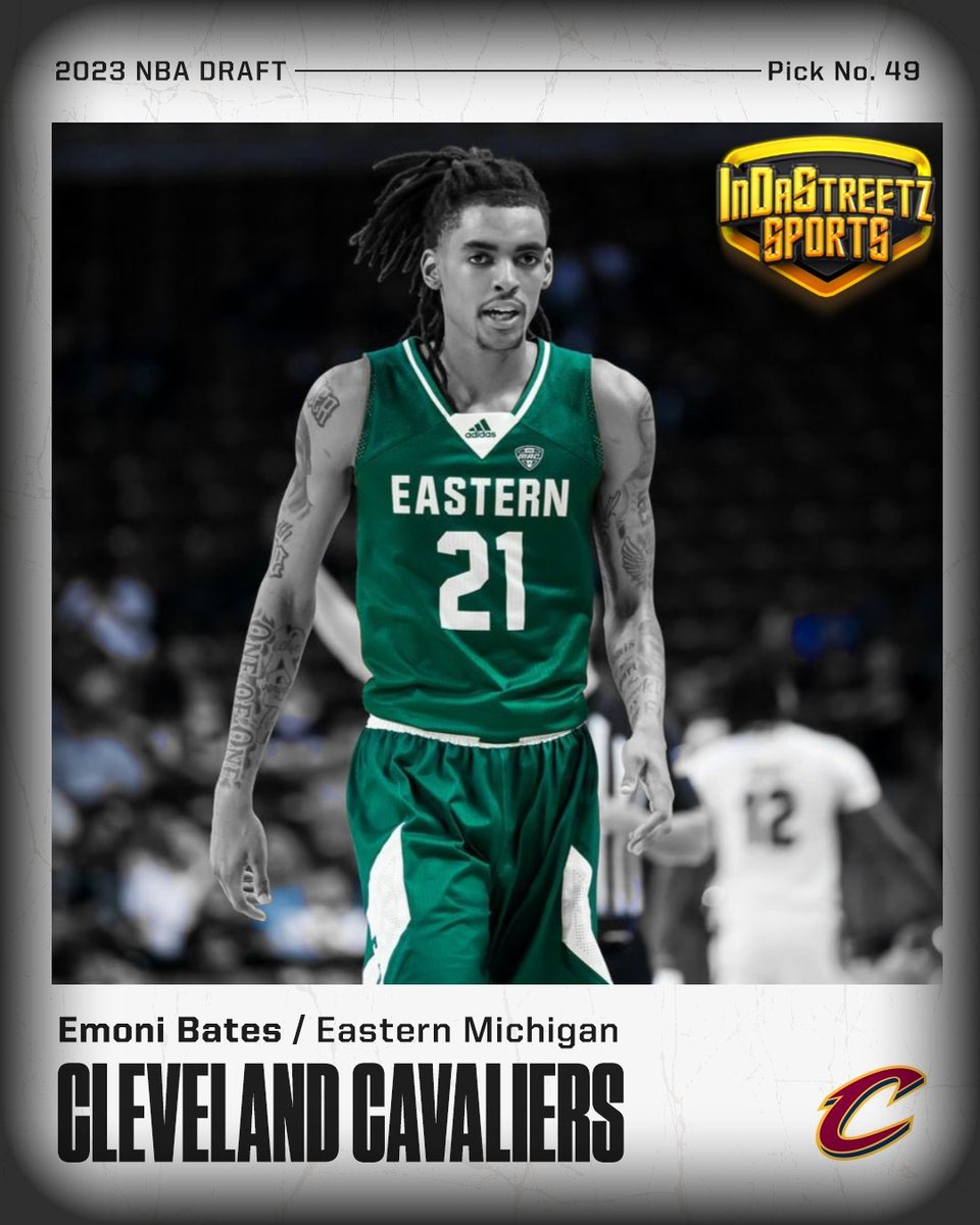 @Cavs select Eastern Michigan’s #EmoniBates @BatesEmoni in second round with No. 49 pick of 2023 NBA DRAFT #LetEmKnow #clevelandcavaliers #Cavs 
must-read article ⬇️⤵️
indastreetzsportz.com/cavaliers-draf…