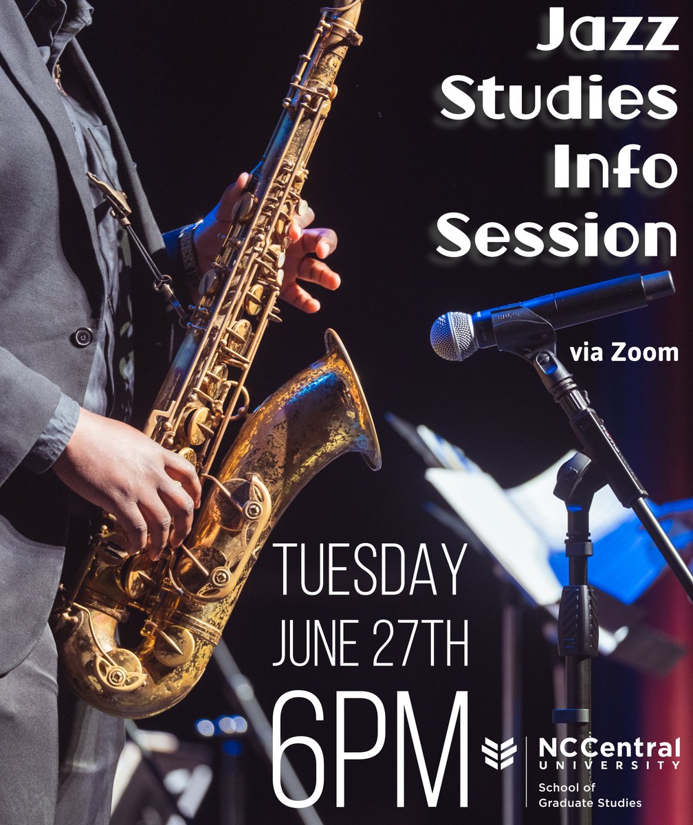 Are you a musician? Does performance, composition, or arranging music excite you? The Jazz Studies graduate degree program is having an info session Tuesday, June 27th at 6PM via Zoom. | @nccujazz

LINK: nccu-edu.zoom.us/j/88134885909
Meeting ID: 881 3488 5909
#NCCU #NCCUGraduateSchool
