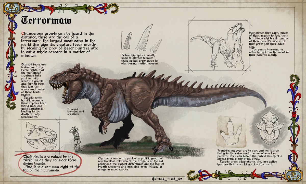 Not many creatures can fight back a terrormaw, their presence alone can be felt in the bones as they are silent beasts most of the time only growling to scare off smaller predators from their hunts.