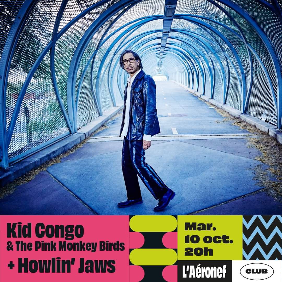 In Lille, FR on Oct 10 at L’ Aéronef ! Kid Congo & The Pink Monkey Birds with Howlin’ Jaws! Tix aeronef.fr/agenda/kidcong…   #kidcongopowersandthepinkmonkeybirds #kidcongopowers #googoomuck #lille #france #thecramps #gunclub #nickcaveandthebadseeds