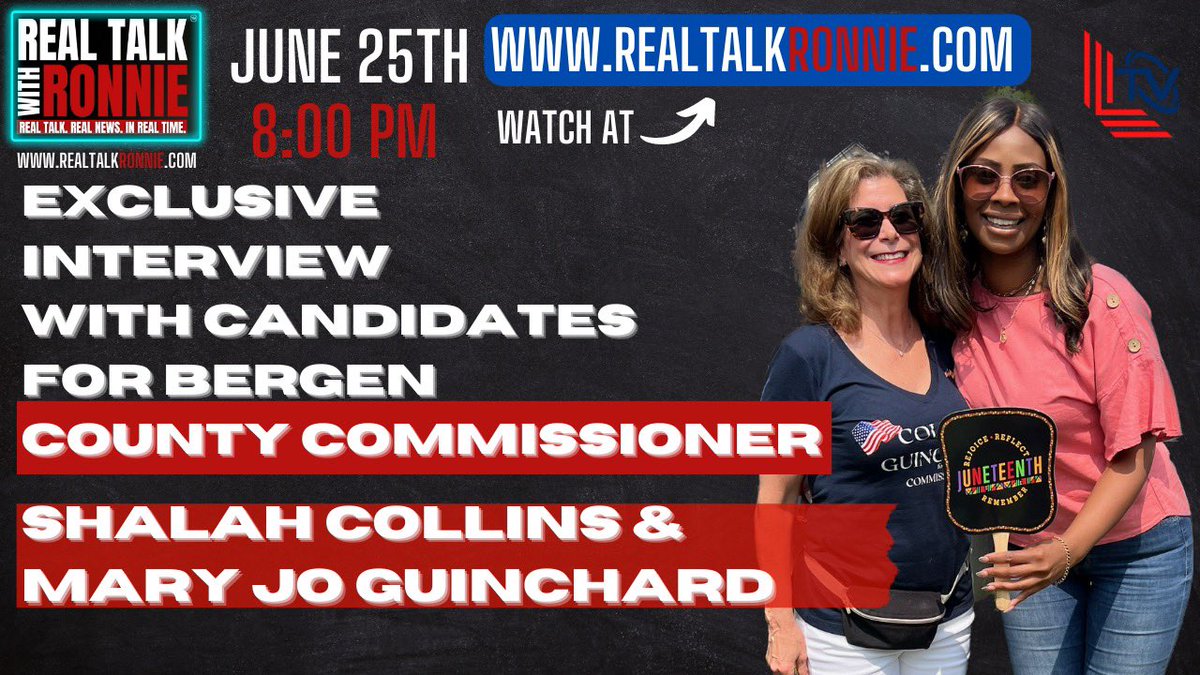 RonaldJosephLin's tweet image. SUNDAY @ 8:00 PM, “Real Talk With Ronnie” has an exclusive interview with Shalah Collins and Mary Jo Guichard, the GOP Nominees for Bergen County Commissioner— the same seat I ran for in 2021 and 2022! This is a race that hits close to home! Now streaming LIVE to Twitter!