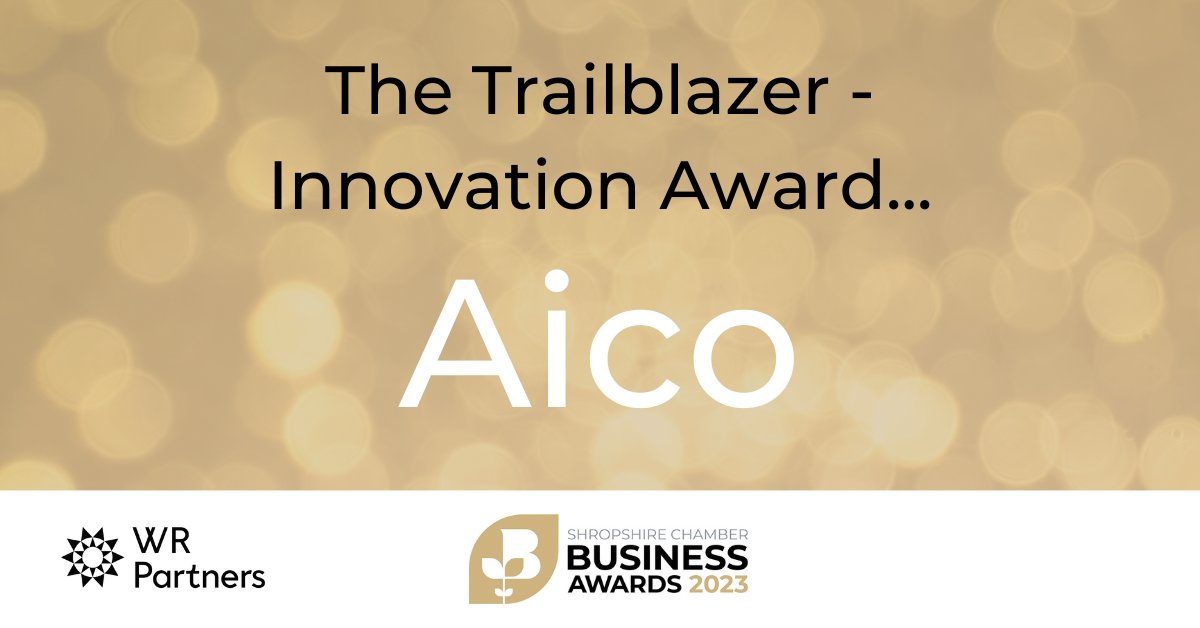 Shropshire Chamber Business Awards 2023 (@scba2023) on Twitter photo The winner of THE TRAILBLAZER - INNOVATION award is <a href="/Aico_Limited/">Aico</a>!
Well done to all of the finalists! 👏
Thank you <a href="/wraccountants/">WR Partners</a> for sponsoring this award.
#SCBA2023 The winner of THE TRAILBLAZER - INNOVATION award is <a href="/Aico_Limited/">Aico</a>!
Well done to all of the finalists! 👏
Thank you <a href="/wraccountants/">WR Partners</a> for sponsoring this award.
#SCBA2023