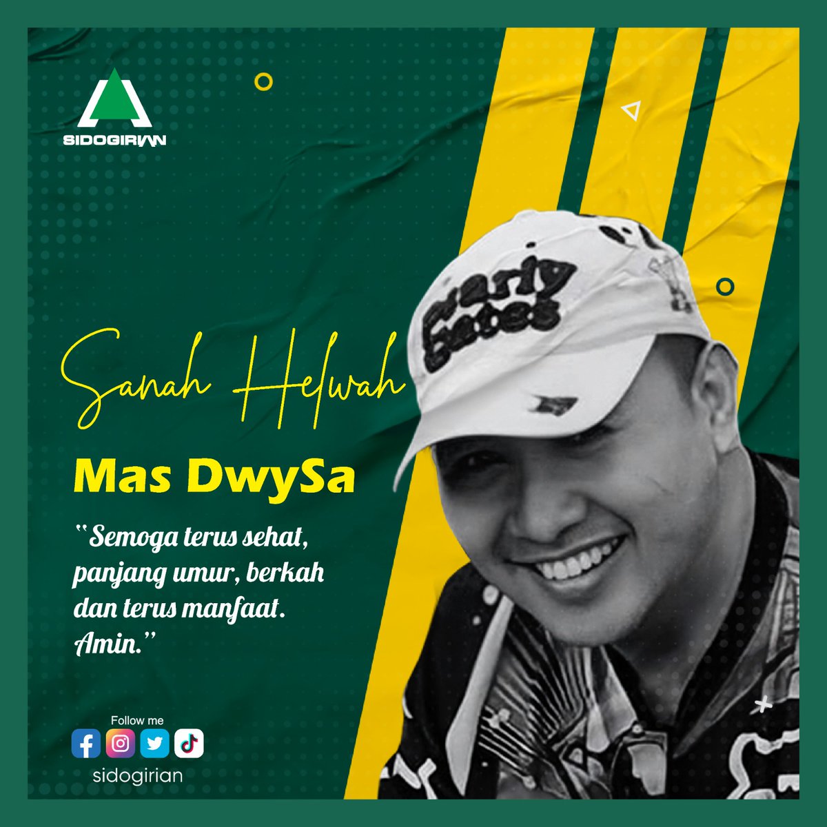 Selamat Milad Guru. 

Semoga terus sehat, panjang umur, berkah dan terus manfaat. Āmīn

#Sidogirian

<a href="/dwySa/">𝕯𝖜𝖞 𝕾𝖆𝖉𝖔𝖊𝖑𝖑𝖆𝖍</a>