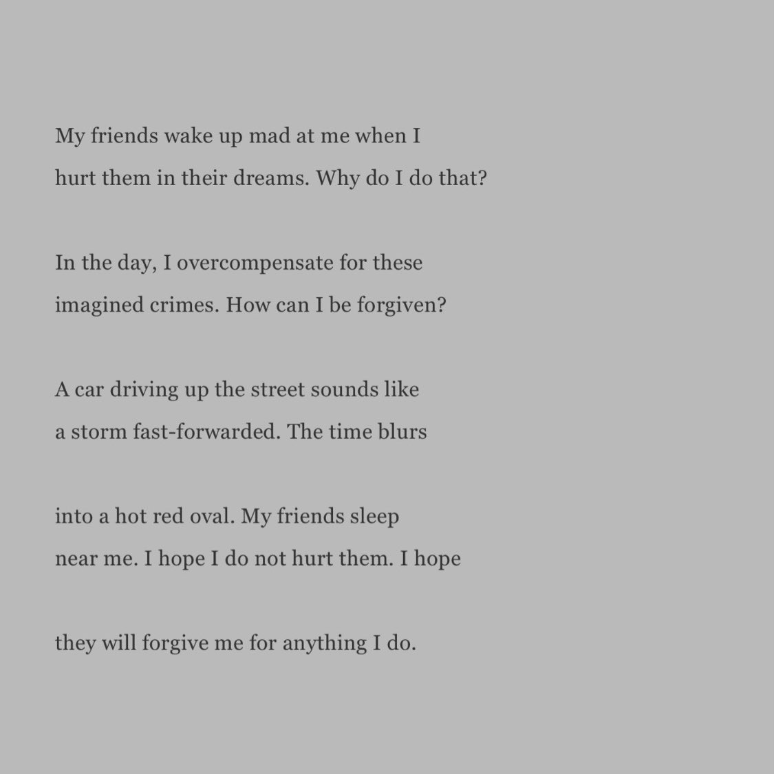 Starling (@starlingmag) on Twitter photo “My friends wake up mad at me when I
hurt them in their dreams. Why do I do that?
In the day, I overcompensate for these
imagined crimes. How can I be forgiven?”
- Maia Armistead (<a href="/mk_armistead/">Maia Armistead</a>), Night Crimes’
starlingmag.com/issue-15/maia-… “My friends wake up mad at me when I
hurt them in their dreams. Why do I do that?
In the day, I overcompensate for these
imagined crimes. How can I be forgiven?”
- Maia Armistead (<a href="/mk_armistead/">Maia Armistead</a>), Night Crimes’
starlingmag.com/issue-15/maia-…