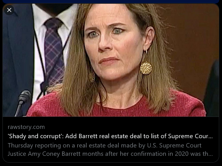 -- Well Add Republican Justice Amy Coney Barrett to the list of corrupt Judges of SCOTUS-- Anyone else see a pattern? 
 #FreshResists #ONEV1 #BluePride #DemVoice1 
-- Its becoming clearer that all the Republican Justices are just as corrupt as the republican who nominated…