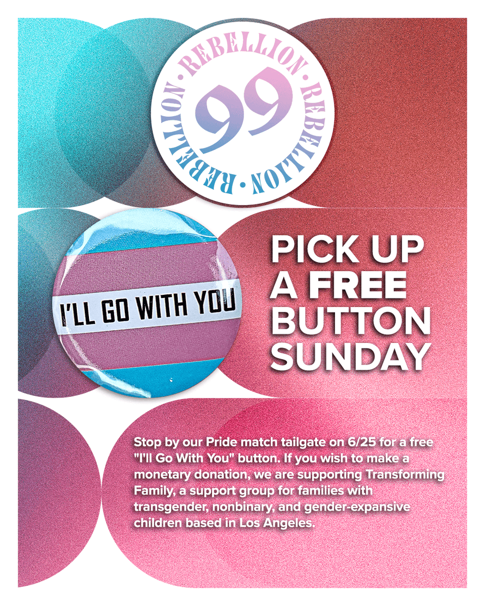 NWSL_LA's tweet photo. Rebellion 99 is proud to participate in the "I'll Go With You" campaign to create a safer and more inclusive environment for trans and non-binary individuals.
Stop by our Pride match tailgate on 6/25 for a free #IllGoWithYou button. https://t.co/a8RD3o2qk1