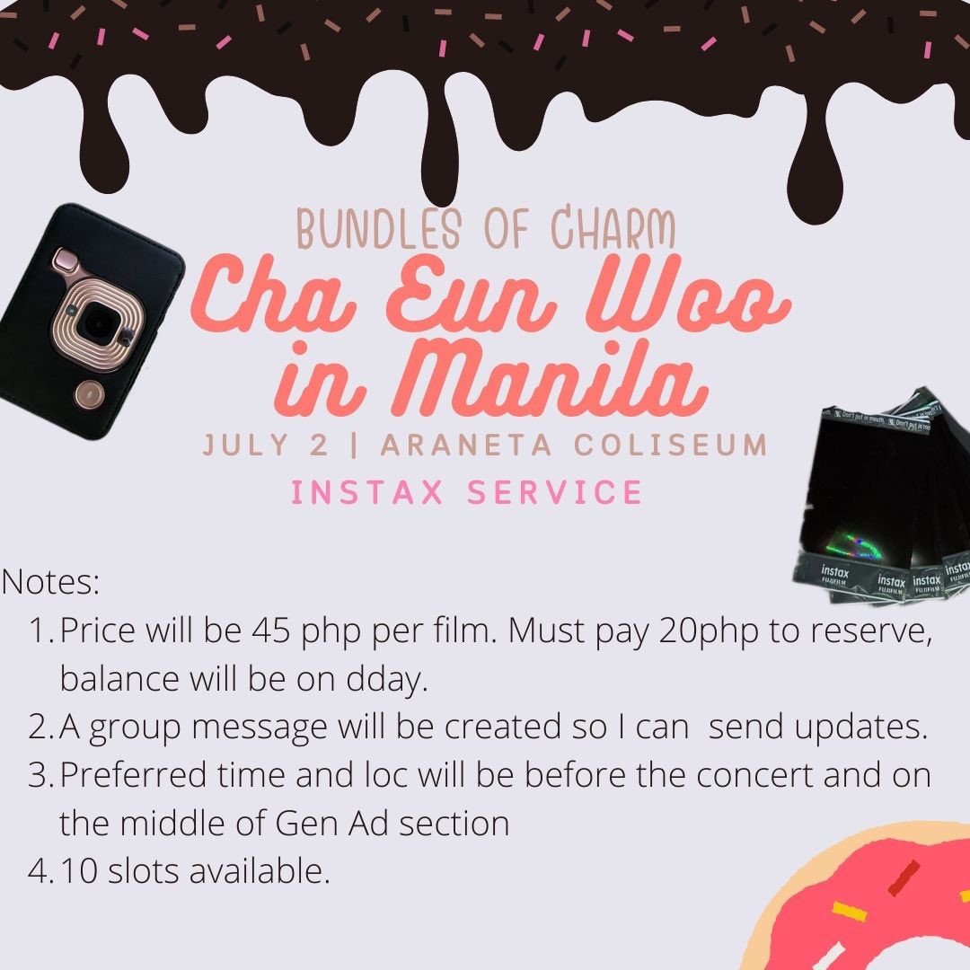 printsbymj's tweet photo. We got you Gen Ad Arohas for #ChaEunWooInManila2023.

We are now accepting reservations for instax services for #BundlesofCharm event.

Send 📩 now!

#ChaEunWooDunkinPH 

🏷WTS LFB looking for buyer want willing to sell. https://t.co/54gwqGm3IU