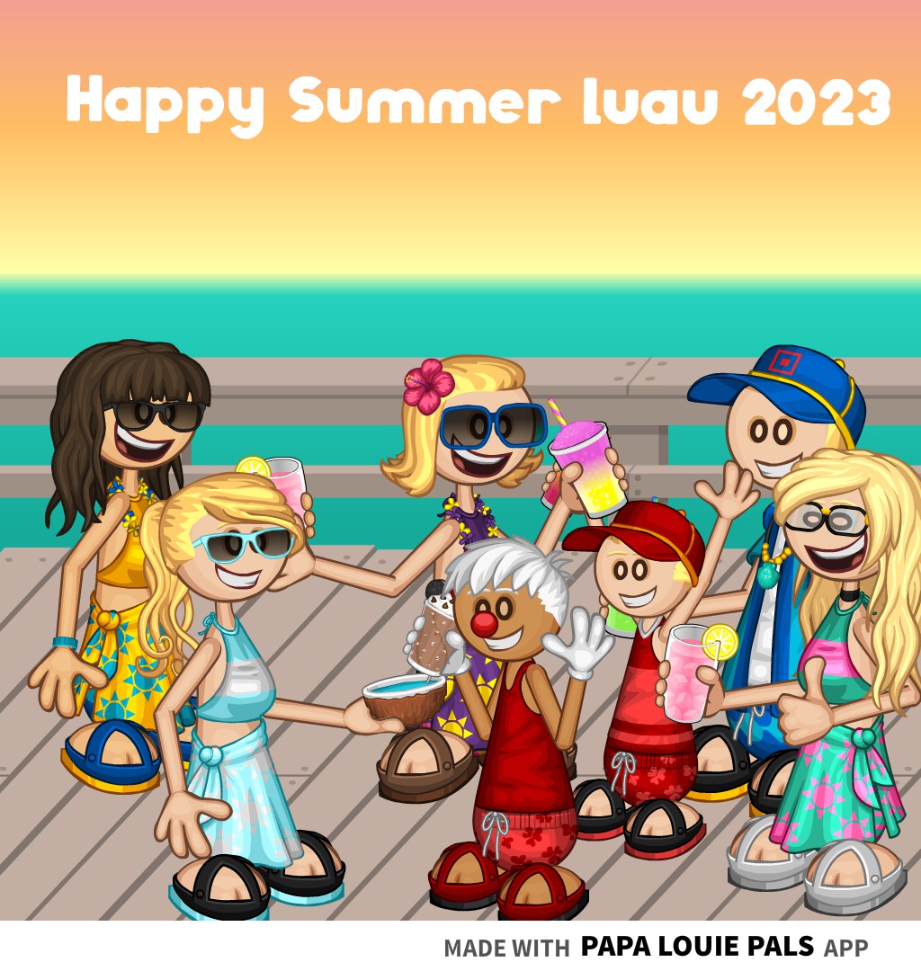 #papalouiepals Happy Summer luau 2023 ☀️⛱
