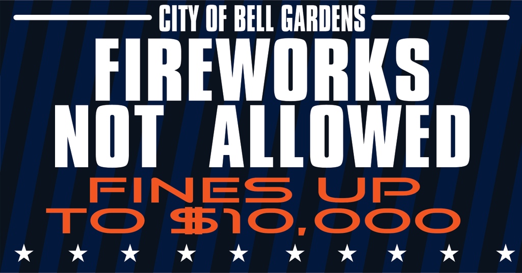 🚫🎆 Attention Bell Gardens residents! 

Please be aware that fireworks are strictly prohibited in our city. Let's prioritize safety and keep our community protected. 🚒🧯

#FireworksSafety #CommunityAwareness #BellGardens #SafeCelebrations