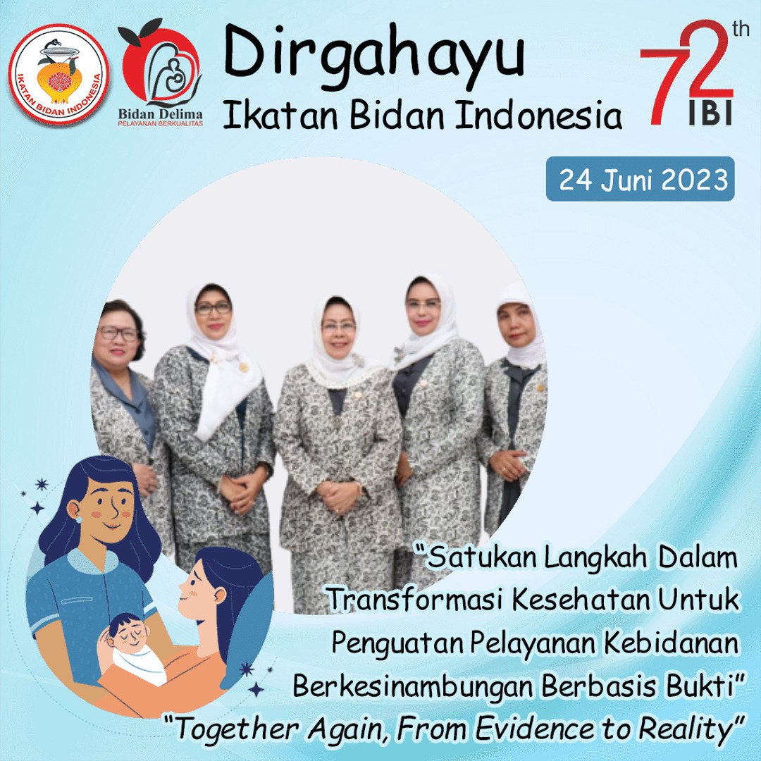PPIBI's tweet photo. Gunakan twibbon Selamat Hari Ulang Tahun IBI ke-72
tanggal 24 Juni 2023, Hari Bidan Nasional melalui link berikut https://t.co/ZCpHCCw1jx
#hutibi72
#haribidannasional https://t.co/QAOlMFsJs0