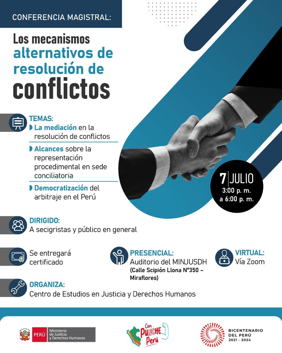 MinjusDH_Peru's tweet photo. Participa este 7 de julio en la conferencia magistral que abordará los mecanismos alternativos de resolución de conflictos.

Inscripciones
📍 Presencial en Lima: https://t.co/KitWaoec16
🖥 Virtual vía Zoom: https://t.co/KWY8M6cwf9 https://t.co/krOyU8MAUA