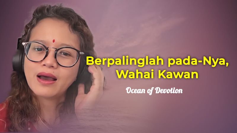 OceanofDevotion's tweet photo. Bila tiada yg menghibur, juga menegur...

#Berpalinglah pada-Nya Wahai #Kawan | #MaArchana @MayaMuchtar

👉 https://t.co/8Wv11ORHWN

#MaArchanaDay #OceanofDevotion #Devotion #Bhakti #Bhajan #Kirtan #Healing #TerapiSuara #TerapiMusik #Musik #Penyembuhan #Terapi #MusikKesehatan https://t.co/rugLnAnk9Z