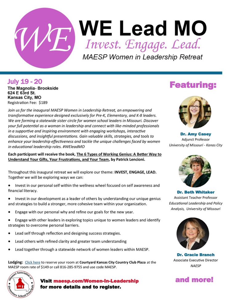 I would like to encourage everyone to attend the MAESP Women in Leadership Retreat in July! #WeLeadMO @MoAESP