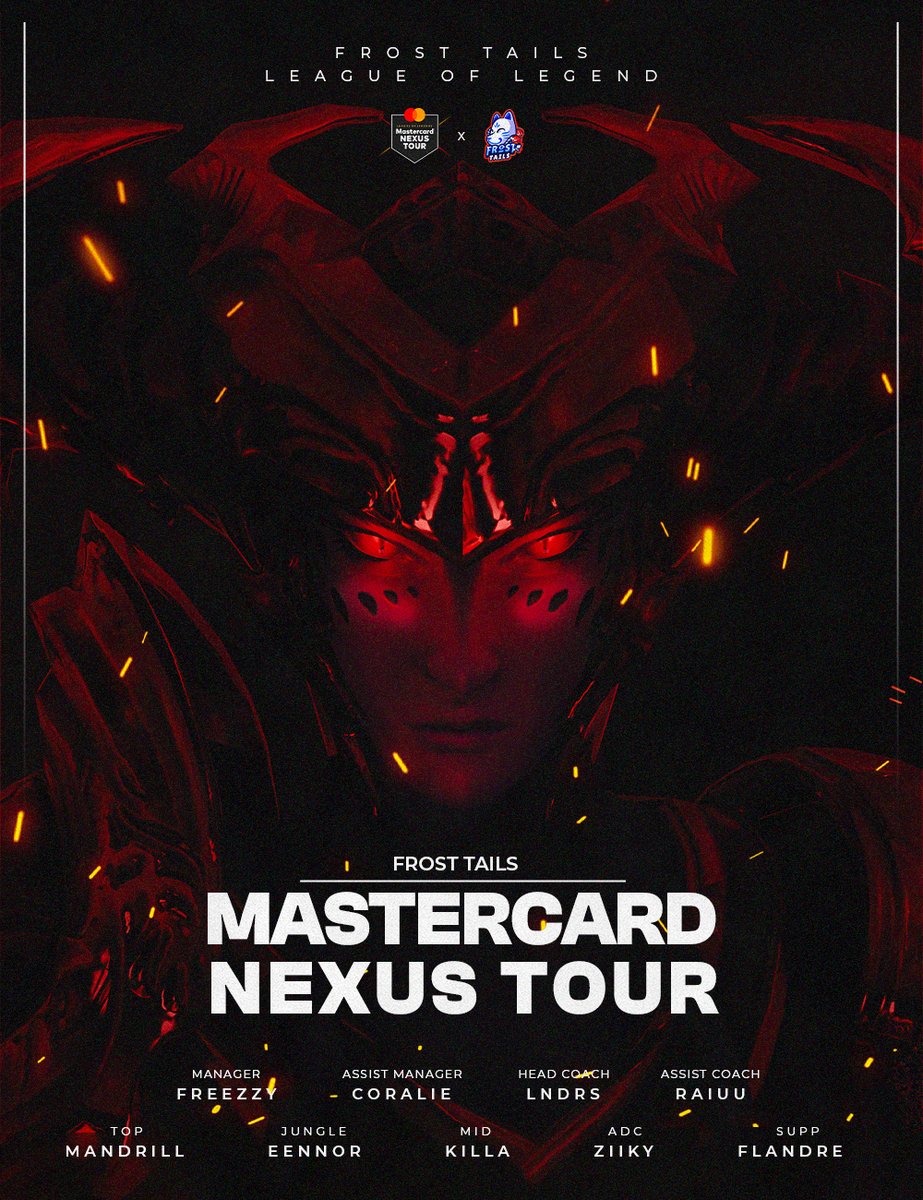 Frost Tails 🕺 (@frosttails) on Twitter photo Nous avons qu'un seul objectif : conquérir le Nexus ! 🔥
On participe à la prochaine étape du #MasterCardNexusTour ! 
Top : <a href="/MandrillSphinx1/">Mandrill</a>
Jungle : @_EennoR
Mid : Killa
ADC : <a href="/ziikyyy/">stiti</a>
Support : @flandre_nerys
#FeelTheFrost❄ Nous avons qu'un seul objectif : conquérir le Nexus ! 🔥
On participe à la prochaine étape du #MasterCardNexusTour ! 
Top : <a href="/MandrillSphinx1/">Mandrill</a>
Jungle : @_EennoR
Mid : Killa
ADC : <a href="/ziikyyy/">stiti</a>
Support : @flandre_nerys
#FeelTheFrost❄