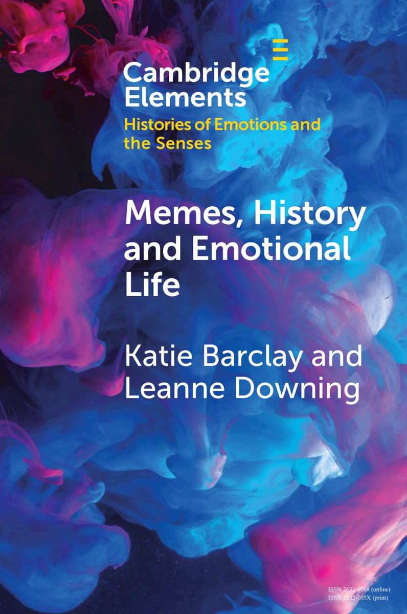 cambUP_History's tweet image. Don’t miss your chance to read new Cambridge Element Memes, History and Emotional Life by @KatieEBarclay @HealthComms1 Free access available until 30 June
ow.ly/eEu850OQlk4
#cambridgeelements #history