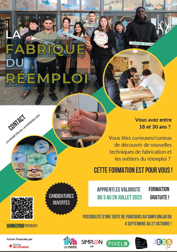 Le #FabLab La Verrière de <a href="/montreuil/">Ville de Montreuil</a> , soutenu par <a href="/FondationOrange/">FondationOrange</a>  propose gratuitement aux 18-30 ans franciliens le parcours Apprenti.e  Valoriste du 3 au 28 juillet : découverte des techniques du fablab, définition de son projet  professionnel autour des #métiers du #réemploi