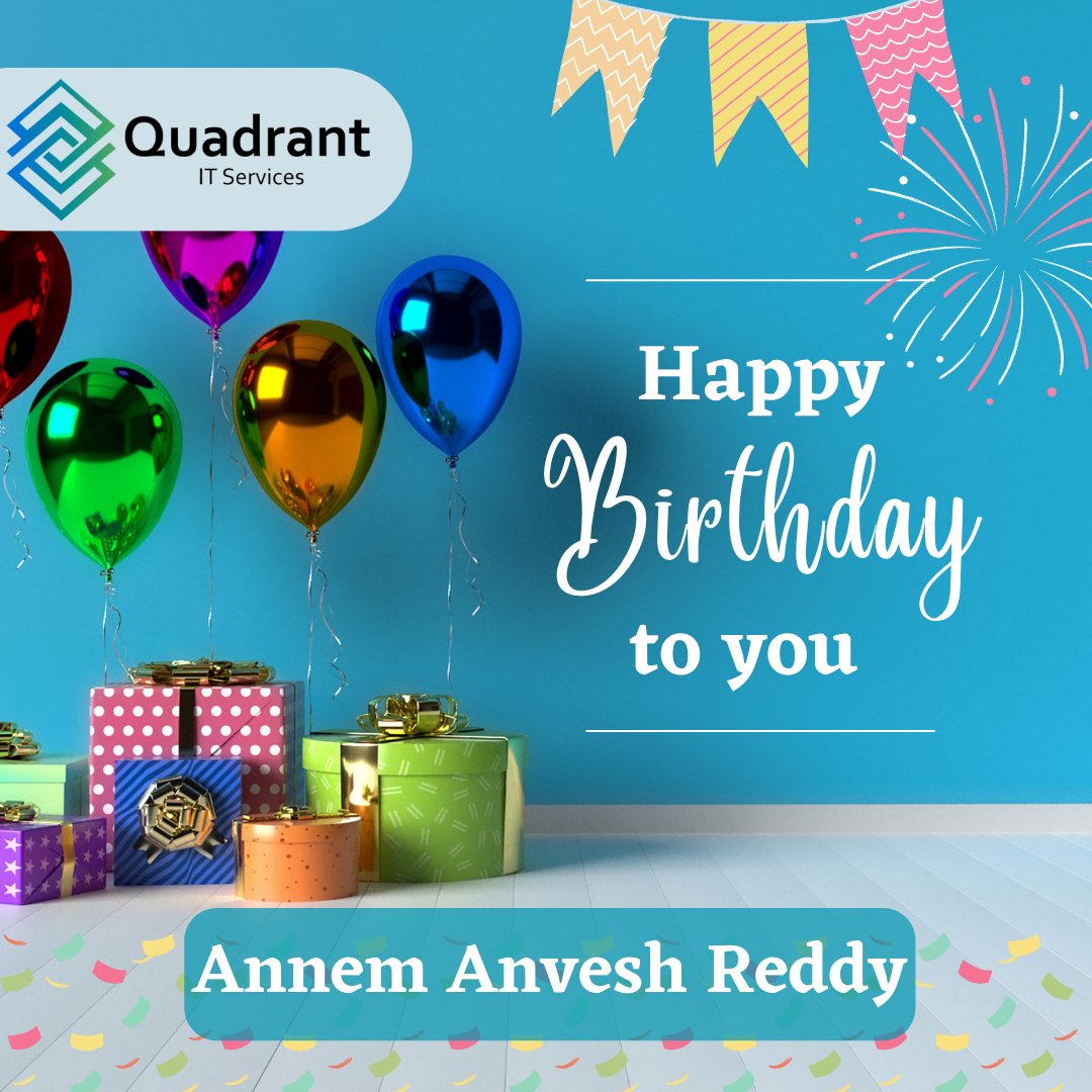 Happy Birthday Annem Anvesh Reddy,
Thank you for being an integral part of our work team.
We hope you enjoy your special day!
#happybirthday #employeebirthday #quadrantbirthday
#teamquadrant #quadrantitservices #birthdaybash
#birthday