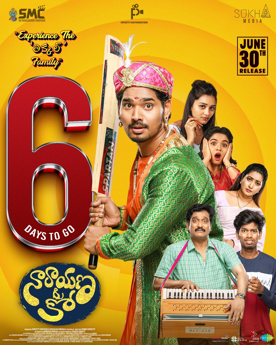 ChinnaPapisetty's tweet photo. Join the తిక్కల్ Family in the Fun-Filled and thrilling Ride❤️‍🔥

Begins in just 6️⃣ more Days!❤️

#NarayanaAndCo  #NarayanaAndCoOnJune30 in your nearest theatres 🔥

@UrsSudhakarK @Pooja_kiran @ChinnaPapisetty @Sukha_Media @PapisettyFP @saregamasouth @shreyasgroup https://t.co/vSOjYCTJjW