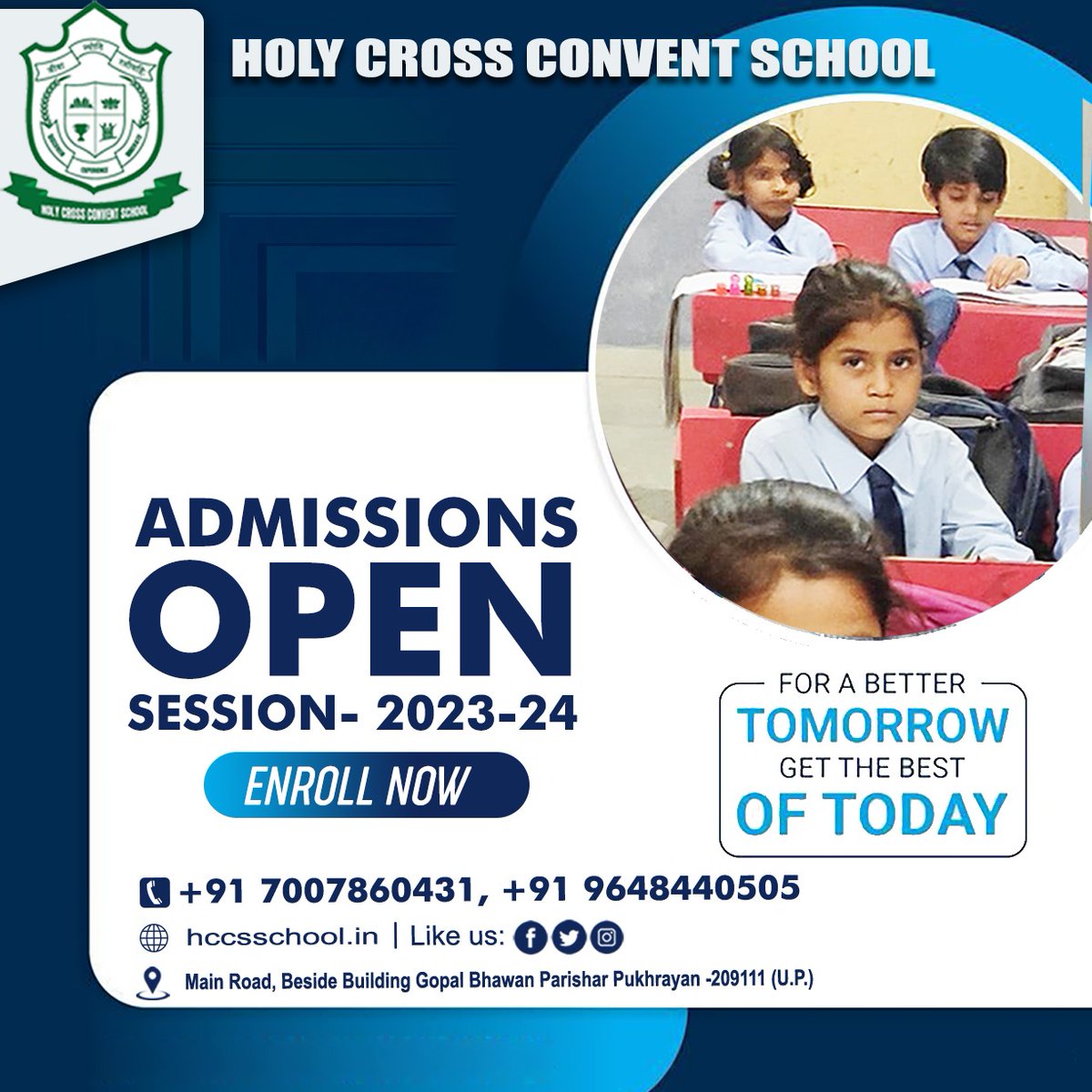 hccspukhrayan's tweet photo. !! Admission Open !!
Choosing The Right School Is Same Like Giving The Best Future To Your Child.#HCCS !!
Admission Open for Academic Session 2023-2024 !!
#AdmissionOpen #Enroll_Now
#Education, #Learning, #CBSE_School
#HCCS, #School #bestschool
#Holy_Cross_Convent_School https://t.co/ev7cnC316f