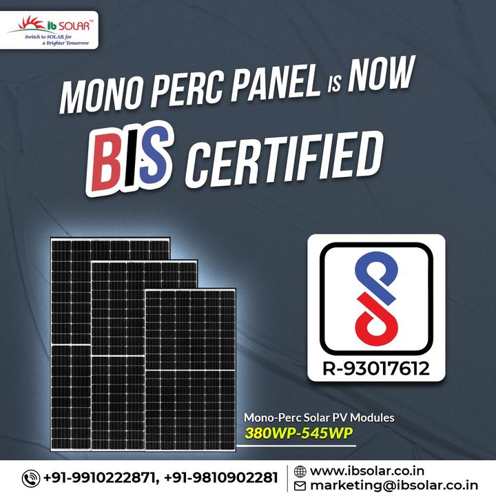 We are powering the nation with government's trust and constant efficiency.
The all-weather Mono Panels are now BIS Accredited.
.
.
Visit: ibsolar.co.in
Or call us at +919910222871, 9810902281

#panel #ibsolar #indianmanufacturer #bis #monopanels #solar #solarindia