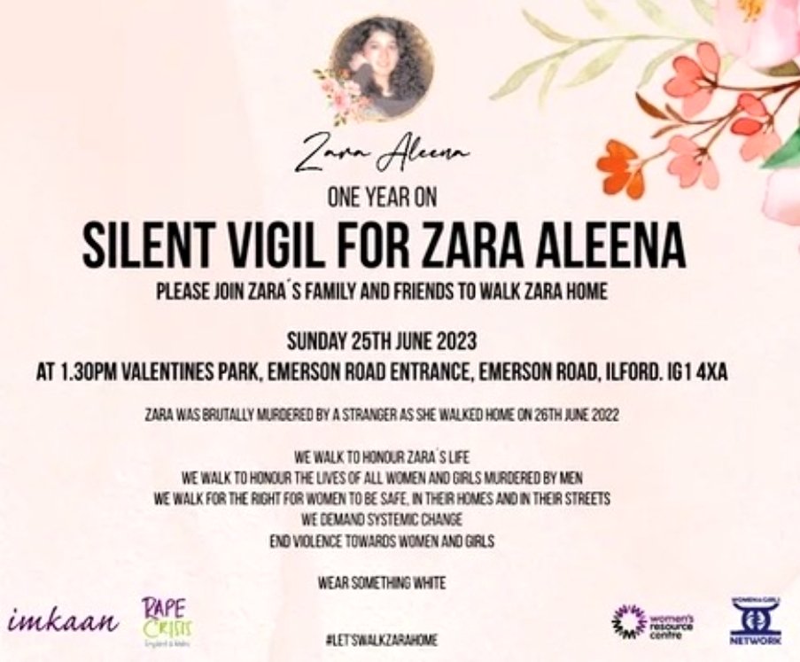 The world may move on.

For those of us who have had women torn from our lives by violent men aided by The System, we never will.

One year on.

Silent vigil for #ZaraAleena takes place TOMORROW, 1.30PM, Ilford, London.

#EndViolenceAgainstWomen