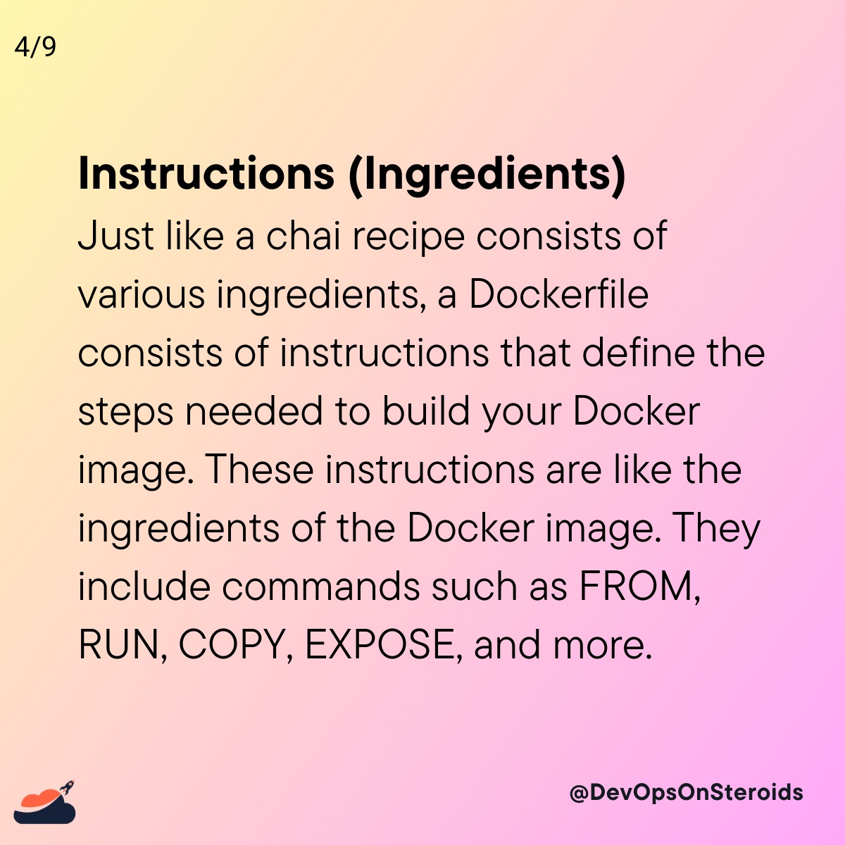 A Dockerfile is a text file that contains a set of instructions used to build a Docker image. It serves as a recipe or blueprint for creating a containerized environment with specific configurations and dependencies
#Docker #Dockerfile#Containerization
#DevOps#Microservices