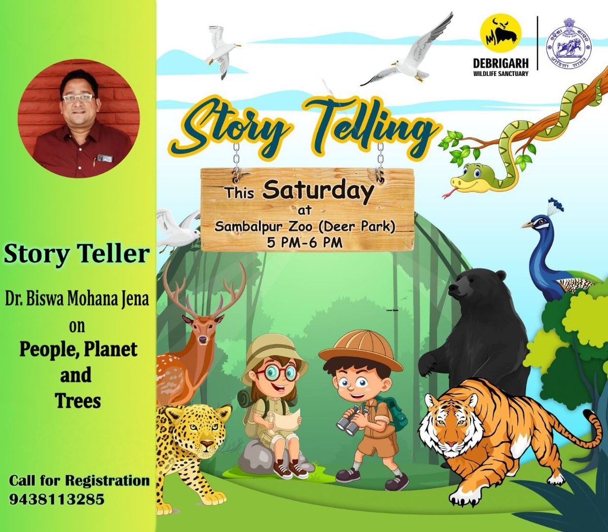 Meet our 𝐓𝐨𝐝𝐚𝐲 Story Teller Dr. Biswa Mohana Jena at Sambalpur Zoo(Deer Park).
Story: People, Planet & Trees
This session will be live also at Dfo Hirakud page.
Entry is free !
📱9438113285
🗓 24th, June
🕚 5pm-6pm 
#HirakudWildlifeDivision
@incredibleindia @ForestDeptt