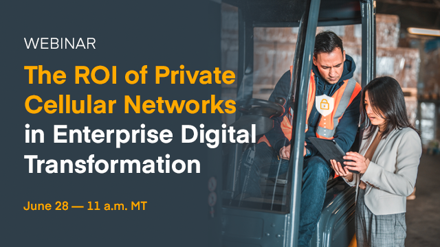 Private cellular networks are helping businesses benefit from wireless connectivity at the LAN level in large spaces. Cradlepoint's next webinar will highlight projects where Private 5G and LTE have revolutionized businesses. Click to register.  bit.ly/3PqiWZd