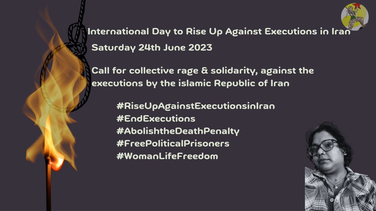 International Day to Rise Up Against Executions in Iran Saturday 24 June 2023. Solidarity with the revolution & people of Iran & against the executions & suppression. 

#RiseUpAgainstExecutionsinIran
#EndExecutions
#AbolishtheDeathPenalty
#FreePoliticalPrisoners
#WomanLifeFreedom