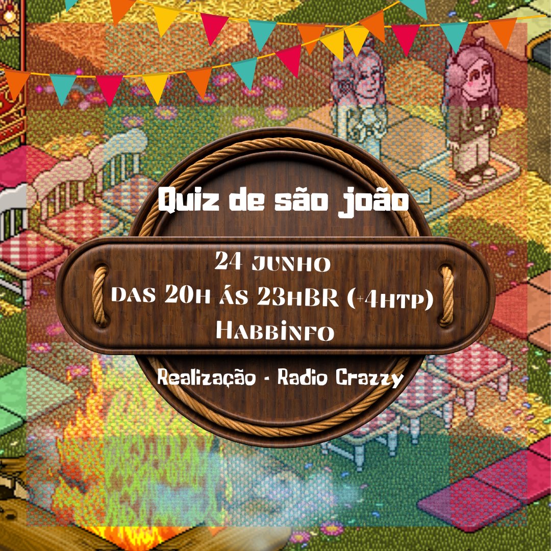 ✨ Viva São João! Que ele nos ajude a pular a fogueira como todos os nossos problemas. 🤠🎉🌽

De tanto pedir, São João acendeu a fogueira do meu coração, e para comemorar a Radio CrazzY preparou um quiz arretado de bão para vocês. 🤩 

Início: 20hBR (+4hPT) 
Local: @Habbinfo
