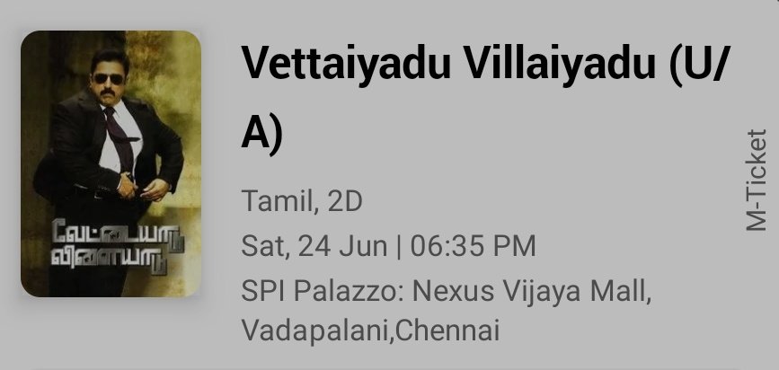 Showtime: #VettaiyaduVillaiyadu
@VK0424 @Rammaheshcult @imBalasai_