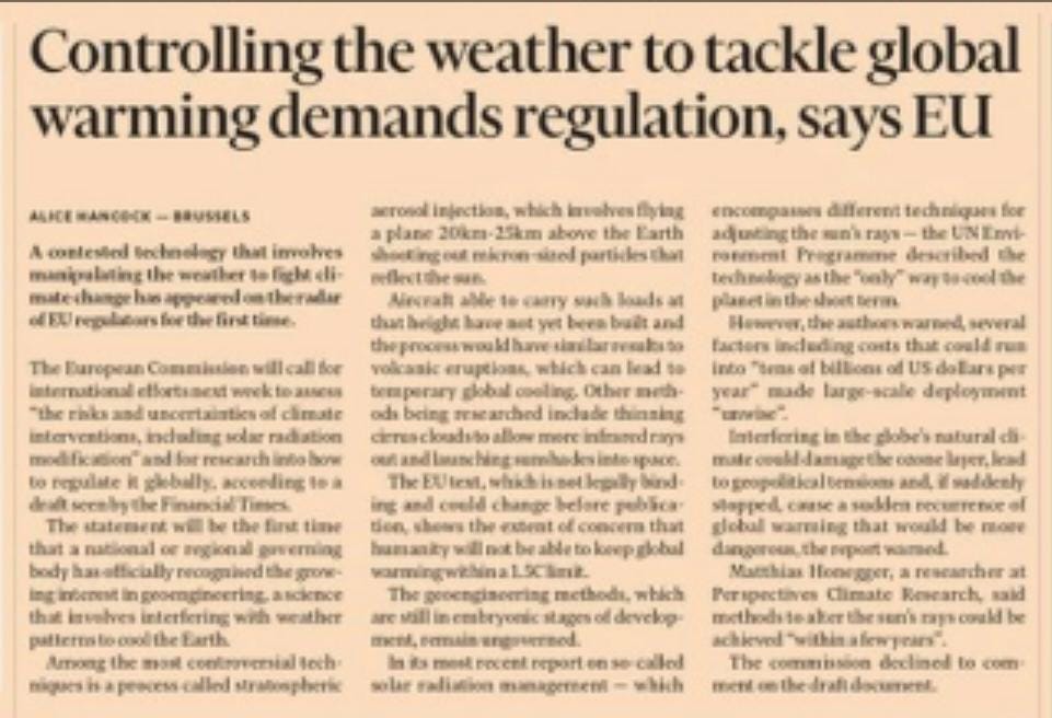 geoengineering1's tweet image. “In a draft paper seen by the @FT, the European Commission is set to call for international collaboration to assess the risks &amp;amp; uncertainties associated with climate interventions, specifically #SolarRadiationModification. The document also highlights the need for global