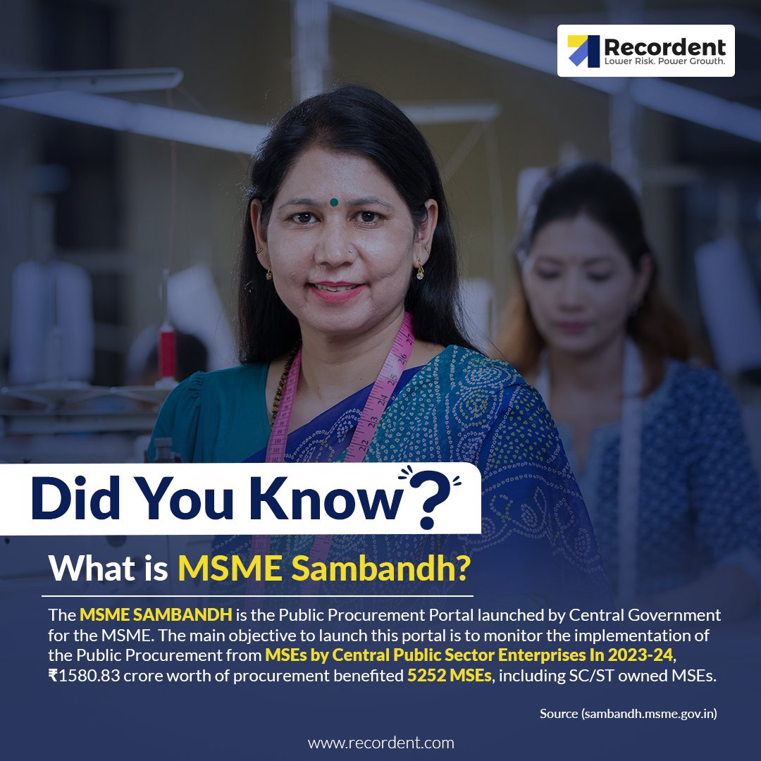 What is MSME Sambandh?
MSME Sambandh portal monitors the Public Procurement Policy and publicly shares procurement data from CPSEs and departments. In 2023-24, ₹1580.83 crore worth of procurement benefited 5252 MSEs, including SC/ST owned MSEs
#Recordent #PublicProcurement #msme